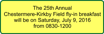 The 19th Annual 
Chestermere-Kirkby Field fly-in breakfast
will be on Saturday, July 3, 2010
from 0830 to 1200.